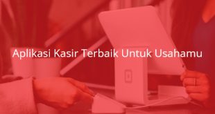 aplikas-kasir-terbaik-untuk-usahamu