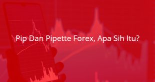 Pip Dan Pipette Forex