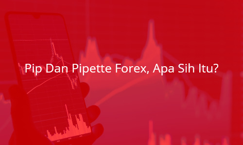 Pip Dan Pipette Forex